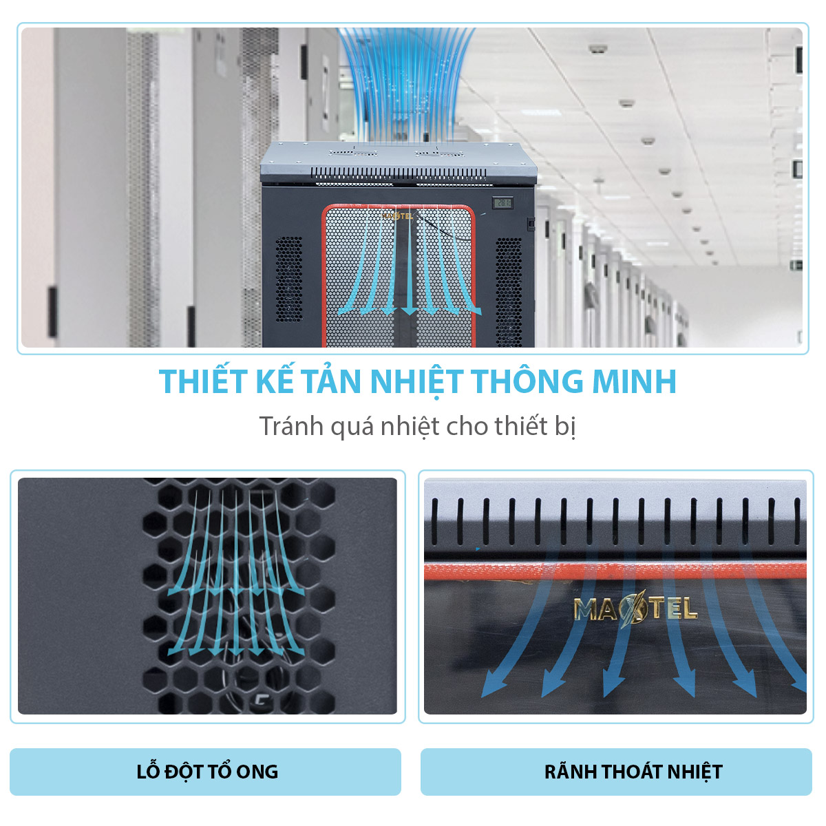 Tản nhiệt hiệu quả của tủ rack 20U Maxtel