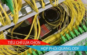 tiêu chí lựa chọn hộp phối quang ODF